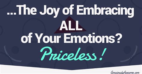 Embracing Your Feelings: Opportunities for Personal Development and Joy