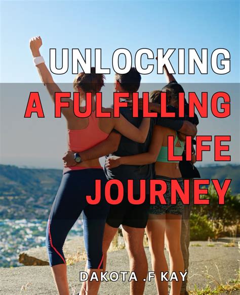 Embracing the Journey: Discovering Your True Potential and Living a Fulfilling Life