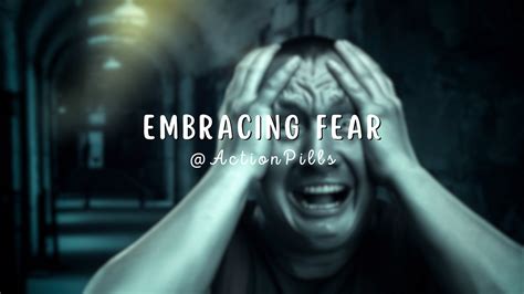 Embracing the Unknown: Confronting Your Deepest Fears