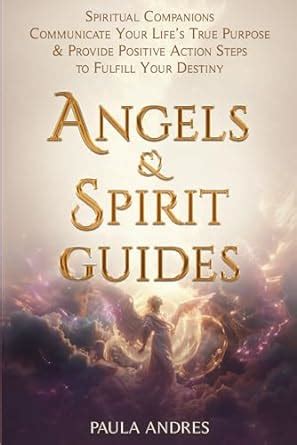 Enlisting the Aid of Spiritual Companions: Seeking Assistance from Spirit Guides