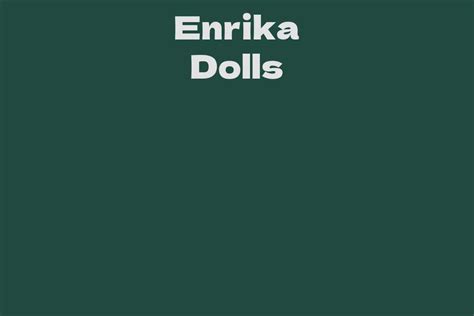 Enrika Dolls: A Journey to Success