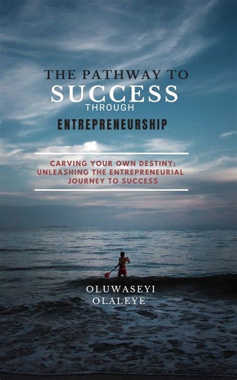 Entrepreneurial Endeavors: Carving Your Path to Success