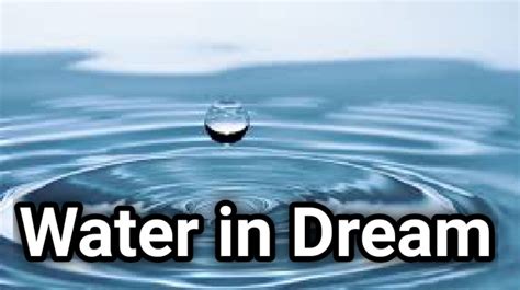 Examining the Significance of Water in Dream Analysis