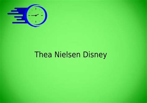 Exclusive Interview with Thea Nielsen Disney