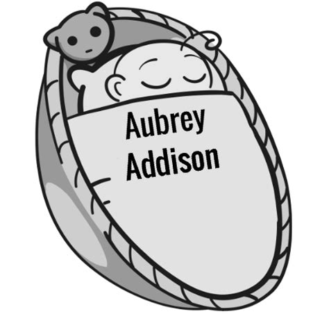 Explore the background of Aubrey Addison