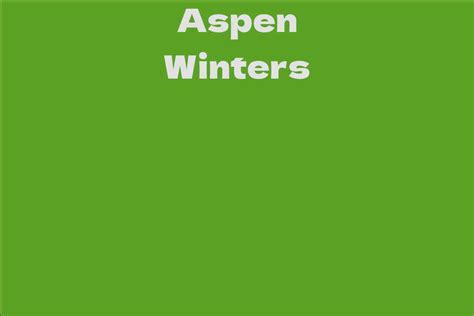 Exploring Aspen Winters' Net Worth