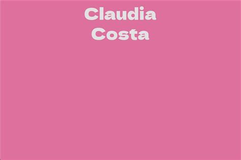 Exploring Claudia Costa's Successful Career