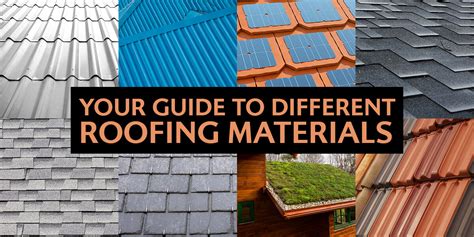 Exploring Different Roofing Materials and Their Benefits