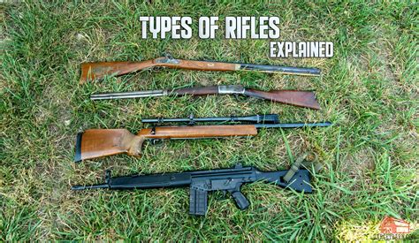 Exploring Different Types of Precision Rifles