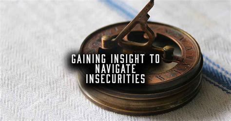 Exploring Inner Insecurities: Gaining Insight into the Depths of Our Doubts