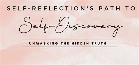 Exploring Inner Reflection: Tools for Unmasking the True Self