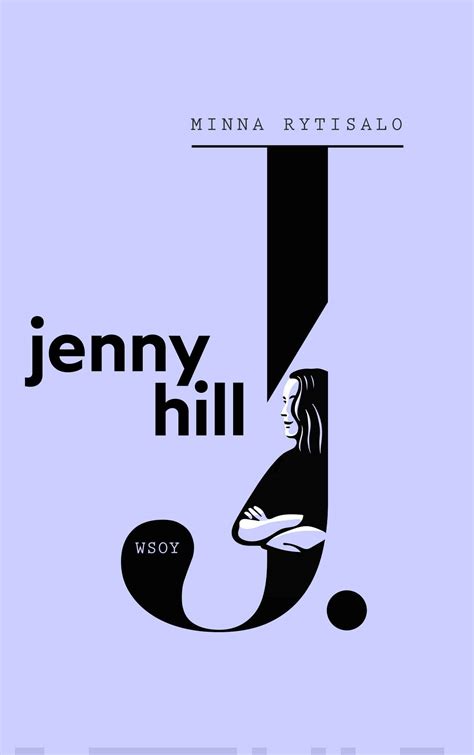 Exploring Jenny Hill's Early Years