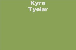 Exploring Kyra Tyelar's Skills and Abilities