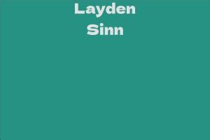 Exploring Layden Sinn's Net Worth