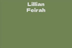 Exploring Lillian Feirah's Wealth