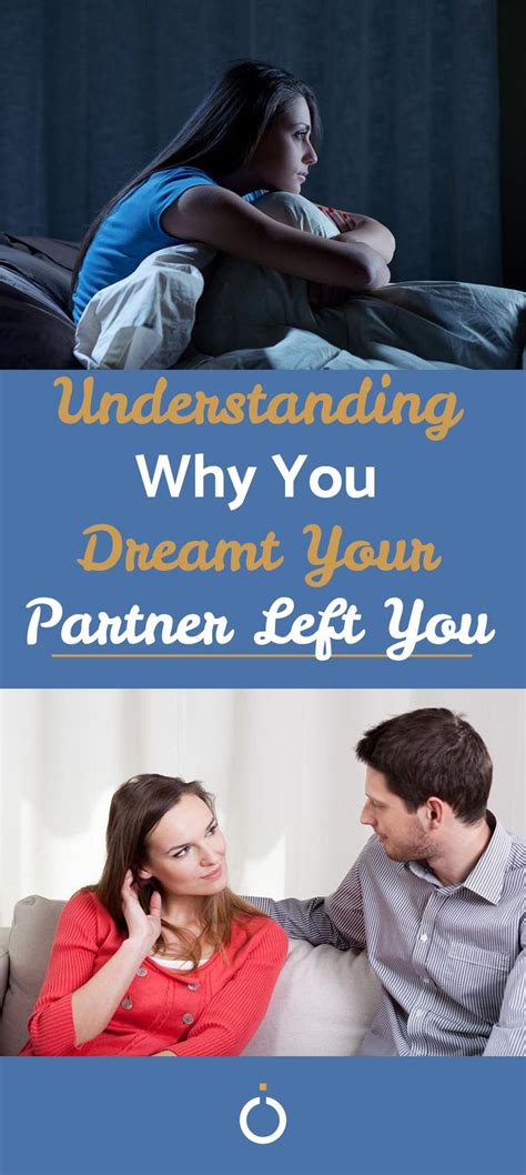 Exploring Possible Reasons for Dreaming about Your Partner's Departure