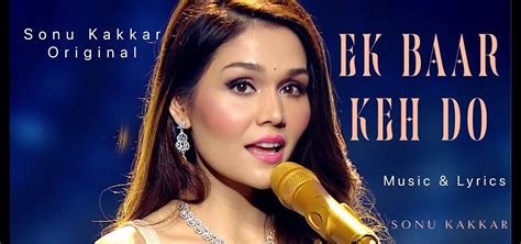 Exploring Sonu Kakkar's Musical Journey: Tracks and Records