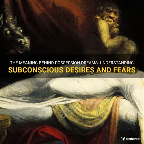 Exploring Subconscious Desires and Fears