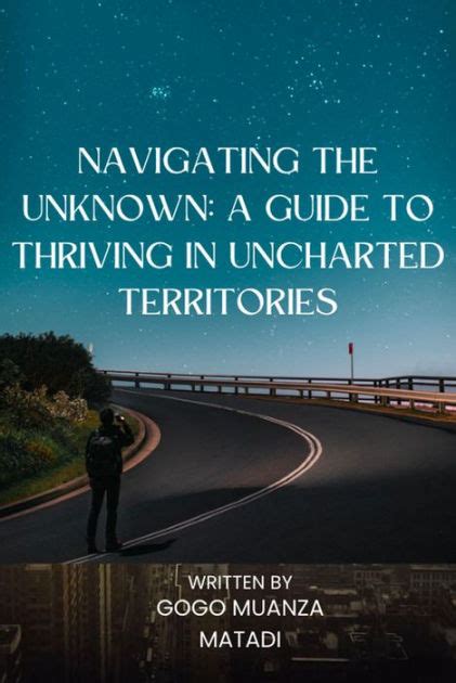 Exploring Various Methods for Navigating Unknown Territories