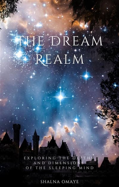 Exploring the Depths of the Mind: A Journey into the Realm of Dream Interpretation