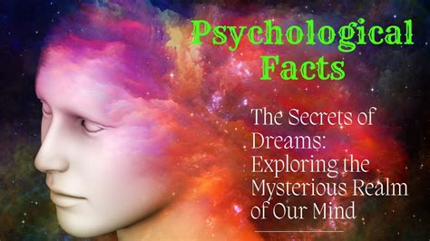 Exploring the Depths of the Unconscious: Unlocking the Mysteries of Dreams