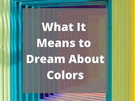 Exploring the Importance of Colors in Dream Analysis