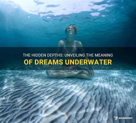 Exploring the Inner Depths: Unveiling the Meaning behind Dream Symbolism