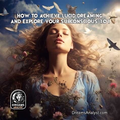 Exploring the Insights from your Subconscious: Understanding the Impact of your Dreams on Emotional Well-being