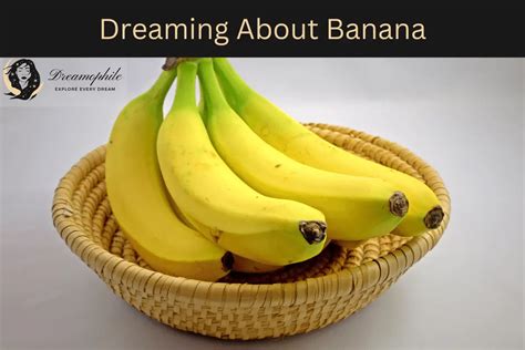 Exploring the Insights of Dreaming About Immature Bananas for Personal Reflection