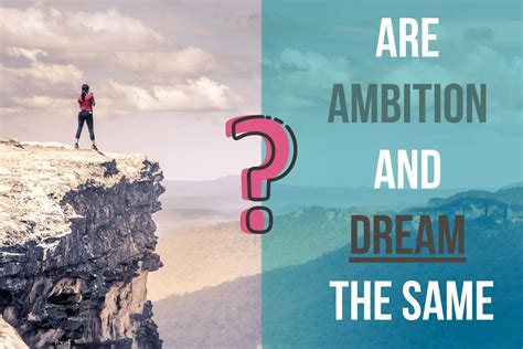 Exploring the Intricate Relationship Between Pursuing Ambitions in Dreams and Real-Life Experiences