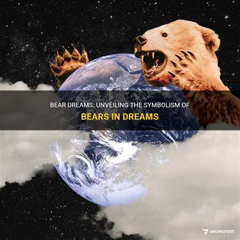 Exploring the Meanings behind Bear Imagery in Dreams