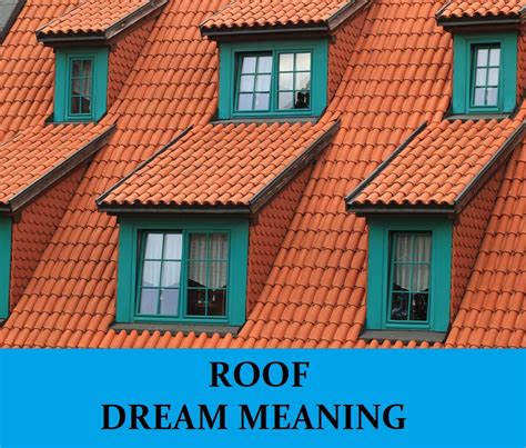 Exploring the Psychological Interpretation of the Roof in Dreams