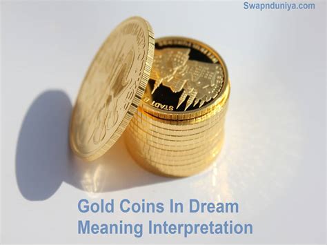 Exploring the Significance of Coins in One's Dream World