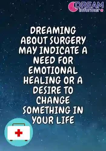 Exploring the Significance of Emergency Surgery Dreams Through Personal Reflection and Current Life Circumstances