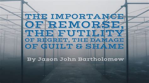 Exploring the Significance of Remorse