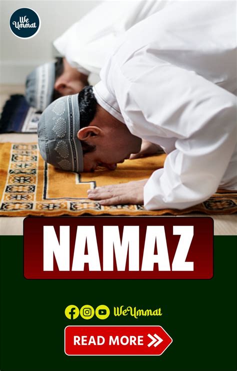 Exploring the Spiritual Benefits of Consistent Namaz Practices