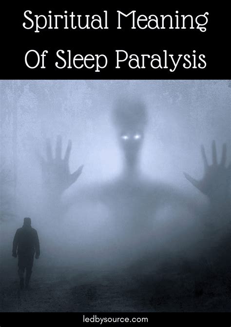 Exploring the Spiritual Meanings of Sleep Paralysis and the Sensation of Restraint