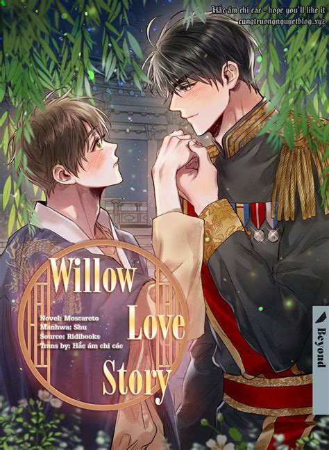 Exploring the Story of Willow Love