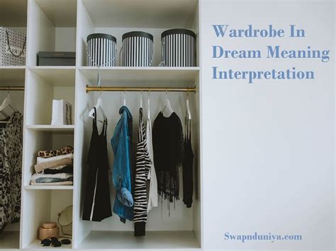 Exploring the Symbolic Meaning of Dreams About an Unoccupied Wardrobe as a Reflection of Personal Development