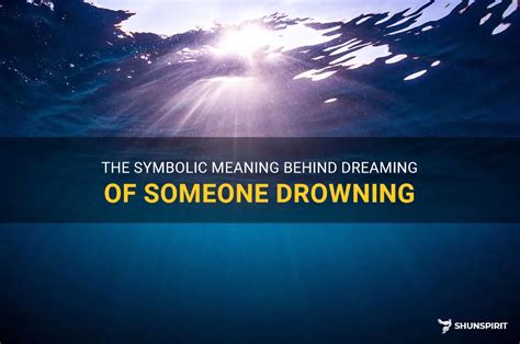 Exploring the Symbolic Significance of Drowning