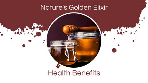 Exploring the Various Flavors of Nature's Golden Elixir