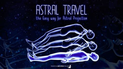 Exploring the Various Types of Astral Journeys