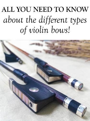 Exploring the Various Types of Violin Bows