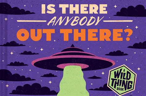 Extraterrestrial Life: Is There Anyone Out There?