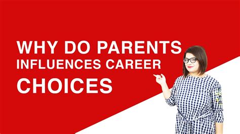 Family Influence on Career Choice