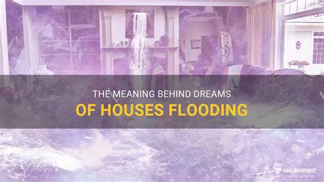 Feeling Overwhelmed? Examining the Symbolism of Floor Flooding Dreams as Manifestations of Stress and Anxiety