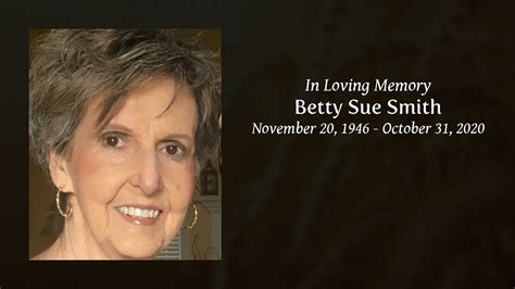 Final Reflections on Ms. Betty Sue's Life and Impact