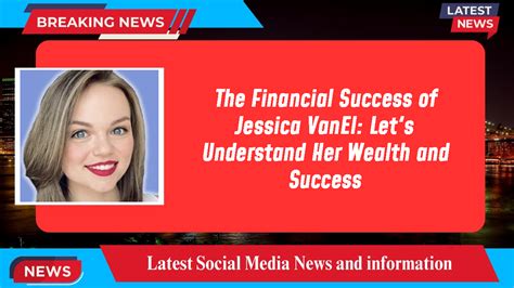 Financial Achievements and Wealth of Jessica Pereira