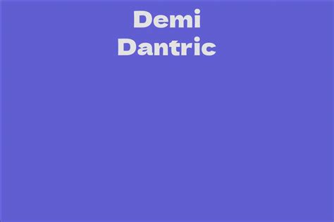 Financial Evaluation of Demi Dantric