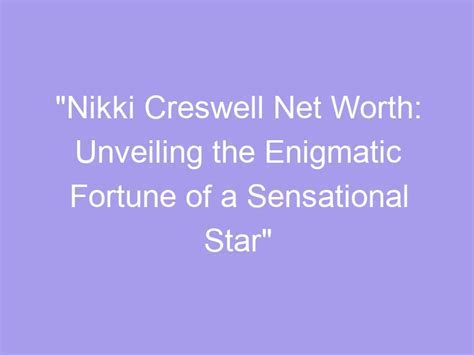 Financial Standing of the Enigmatic Star